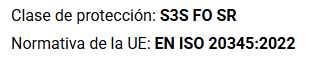 Classe de protecció S3S FO SR. Norma EN ISO 20345:2022