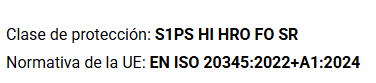 Classe de protecció S1PS HI HRO FO SR. Norma EN ISO 20345:2022+A1:2024